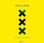 Mr. Sid x Laura Van Dam - Calling (Extended Mix)