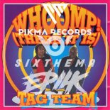 TAG TEAM - Whoomp (Sixthema & Epiik Remix)