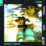 Kisch - Bright Lights (Edit)
