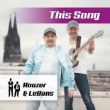 Houzer, LeBons - This Song (Original Extended Mix)