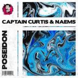 Captain Curtis & NAEMS - Poseidon (Extended Mix)