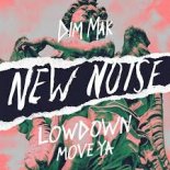 Lowdown - Move Ya (Radio Edit)