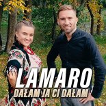 Lamaro - Dałam ja ci dałam (Radio Edit)