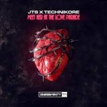 JTS & Technikore - Meet Her At The Love Parade