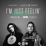 Imanbek & Martin Jensen - Im Just Feelin' (Du Du Du) (MOTi Remix)