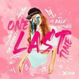 The Otherz, Ralk & Vitório - One Last Time (Extended Mix)
