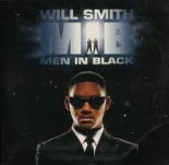 Will Smith - Men in Black (Slashed Zero Edit)