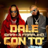 Izaak Y Farruko - Dale Con To (Extended Mix)