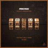 Friction x Bou x Trigga - Seizure (Original Mix)