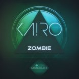 KA!RO - Zombie (Radio Edit)