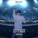 Kevin Rudolf Feat. Lil Wayne - Let It Rock [Neroz Bootleg]