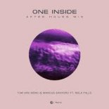 Tim van Werd & Marcus Santoro ft. Mila Falls - One Inside (After Hours Mix)
