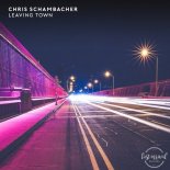Chris Schambacher - Leaving Town (Extended Mix)