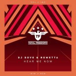DJ Dove & Rowetta - Hear Me Now (Radio Edit)