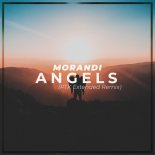 Morandi - Angels (PTK Extended Remix)