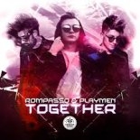 Rompasso & Playmen - Together (Radio Edit)