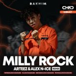 Rakhim - Milly Rock (Arteez & Alex N-Ice Radio Edit)