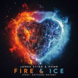James Stika & HHMR feat. Anthony Meyer - Fire  Ice (Fechew Remix)