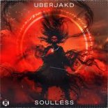 Uberjak\'d - Soulless