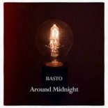 Basto - Around Midnight (Extended Mix)