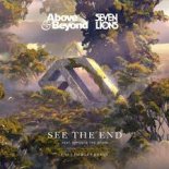 Above & Beyond + Seven Lions Feat. Opposite the Other - See The End (Last Heroes Remix)