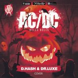 AC/DC - Hells Bells (D.Hash & Dr.Luxe Cover Radio Ver)