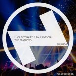 Luca Debonaire & Paul Parsons - The Beat Down (Club Mix)