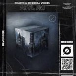 Exalto & Ethereal Voices - Asylum (Extended Mix)