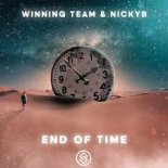 Winning Team & Nickyb - End Of Time (Radio Edit)