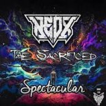 NeoX & The Sacrificed - Spectacular [Original Mix]