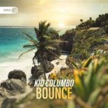Kid Columbo - Bounce (Edit)