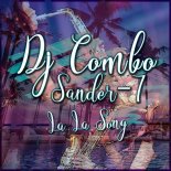 DJ COMBO, SANDER-7 - La La Song (Extended Mix)