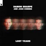 Damon Sharpe and Josh Cumbee - Lost Years (Edit)