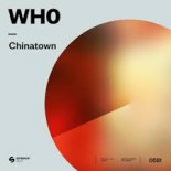 Wh0 - Chinatown (Extended Mix)