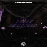 Ezra Hazard - The Elixir (Extended)