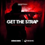 Boneyard & Volture - Get the Strap (Original Mix)