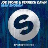 Joe Stone & Ferreck Dawn - Man Enough (Extended Mix) (2016)