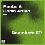 Reebs & Robin Aristo - Boombots (Edit)