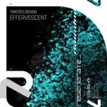 Twisted Design - Effervescent