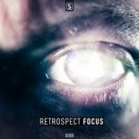 Retrospect - Focus (Edit)