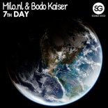 Milo.nl & Bodo Kaiser - 7th Day (CJ Stone Edit)