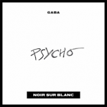 Gaba - Psycho