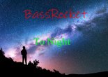 BassRocket - To Night (Original Mix)