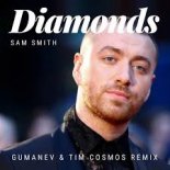 Sam Smith - Diamonds (Gumanev & Tim Cosmos Remix)