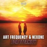 Art Frequency & Nexone - For Eternity [Extended Mix]