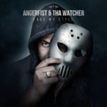 Angerfist & Tha Watcher - Face My Style (Original Mix)