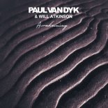Paul van Dyk & Will Atkinson - Awakening (Extended)
