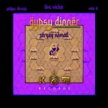 Sergey Nomad - Gypsy Dinner (Seldjan Dervish Remix)