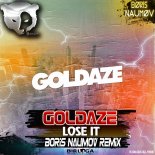 Goldaze - Lose it (Boris Naumov Radio Edit)