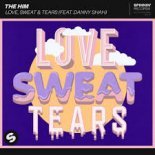 The Him - Love,Sweat & Tears (Extended Mix) (feat Danny Shah)